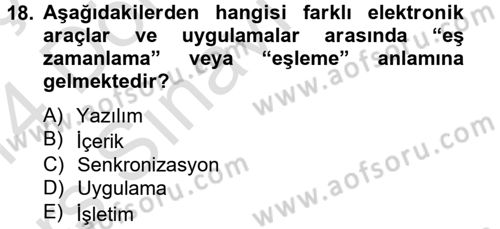 E-İş Süreçleri Dersi 2013 - 2014 Yılı Tek Ders Sınav Soruları 18. Soru