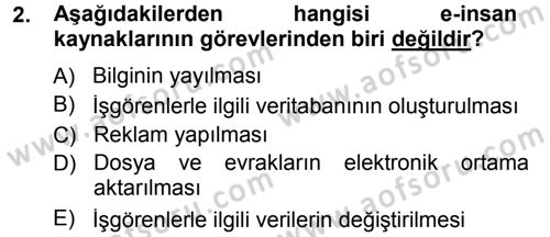 E-İş Süreçleri Dersi 2013 - 2014 Yılı Tek Ders Sınav Soruları 2. Soru