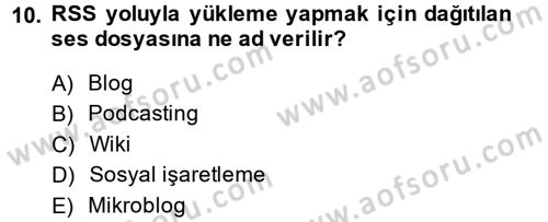 E-İş Süreçleri Dersi 2014 - 2015 Yılı (Vize) Ara Sınav Soruları 10. Soru