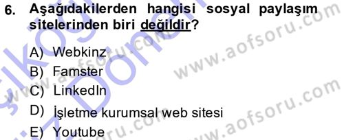 E-İş Süreçleri Dersi 2014 - 2015 Yılı (Vize) Ara Sınav Soruları 6. Soru