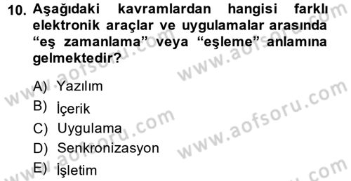 E-İş Süreçleri Dersi 2014 - 2015 Yılı (Final) Dönem Sonu Sınav Soruları 10. Soru
