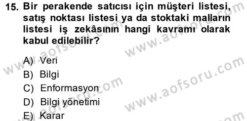 E-İş Süreçleri Dersi 2014 - 2015 Yılı (Final) Dönem Sonu Sınav Soruları 15. Soru