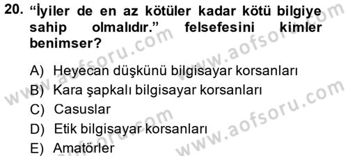 E-İş Süreçleri Dersi 2014 - 2015 Yılı (Final) Dönem Sonu Sınav Soruları 20. Soru