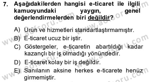 E-İş Süreçleri Dersi 2014 - 2015 Yılı (Final) Dönem Sonu Sınav Soruları 7. Soru