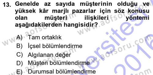 E-İş Süreçleri Dersi 2015 - 2016 Yılı (Vize) Ara Sınav Soruları 13. Soru