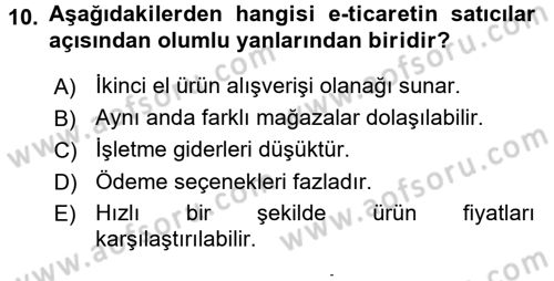 E-İş Süreçleri Dersi 2015 - 2016 Yılı (Final) Dönem Sonu Sınav Soruları 10. Soru