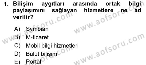 E-İş Süreçleri Dersi 2015 - 2016 Yılı Tek Ders Sınav Soruları 1. Soru