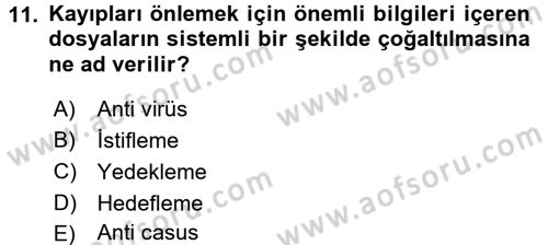 E-İş Süreçleri Dersi 2015 - 2016 Yılı Tek Ders Sınav Soruları 11. Soru