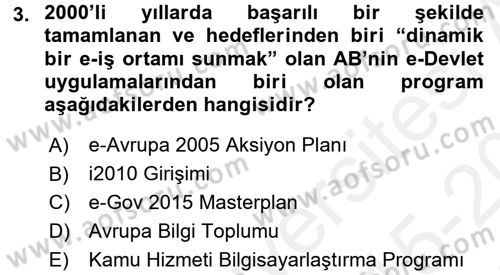 E-İş Süreçleri Dersi 2015 - 2016 Yılı Tek Ders Sınav Soruları 3. Soru