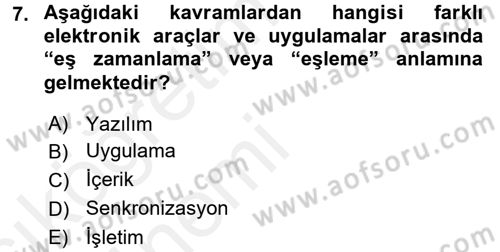 E-İş Süreçleri Dersi 2015 - 2016 Yılı Tek Ders Sınav Soruları 7. Soru