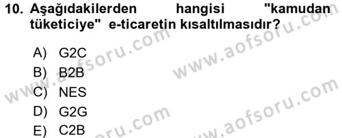 E-İş Süreçleri Dersi 2016 - 2017 Yılı 3 Ders Sınav Soruları 10. Soru