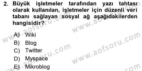 E-İş Süreçleri Dersi 2016 - 2017 Yılı (Vize) Ara Sınav Soruları 2. Soru