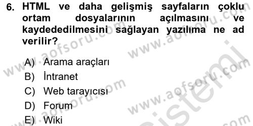 E-İş Süreçleri Dersi 2016 - 2017 Yılı (Vize) Ara Sınav Soruları 6. Soru