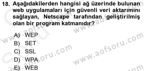 E-İş Süreçleri Dersi 2016 - 2017 Yılı (Final) Dönem Sonu Sınav Soruları 18. Soru