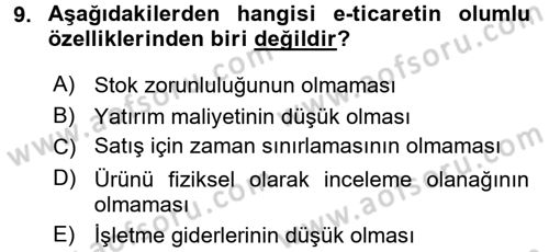 E-İş Süreçleri Dersi 2016 - 2017 Yılı (Final) Dönem Sonu Sınav Soruları 9. Soru