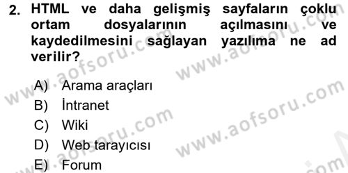 E-İş Süreçleri Dersi 2017 - 2018 Yılı 3 Ders Sınav Soruları 2. Soru