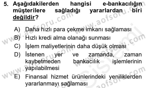 E-İş Süreçleri Dersi 2017 - 2018 Yılı 3 Ders Sınav Soruları 5. Soru