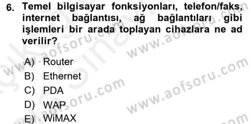E-İş Süreçleri Dersi 2017 - 2018 Yılı 3 Ders Sınav Soruları 6. Soru