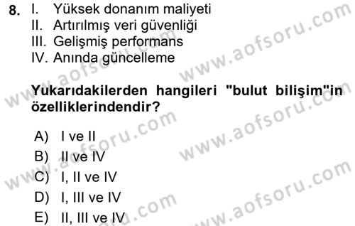 E-İş Süreçleri Dersi 2017 - 2018 Yılı 3 Ders Sınav Soruları 8. Soru