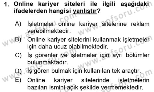 E-İş Süreçleri Dersi 2017 - 2018 Yılı (Vize) Ara Sınav Soruları 1. Soru
