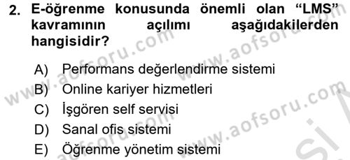 E-İş Süreçleri Dersi 2017 - 2018 Yılı (Vize) Ara Sınav Soruları 2. Soru