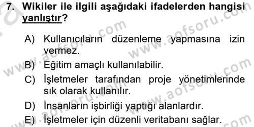 E-İş Süreçleri Dersi 2017 - 2018 Yılı (Vize) Ara Sınav Soruları 7. Soru