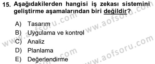 E-İş Süreçleri Dersi 2017 - 2018 Yılı (Final) Dönem Sonu Sınav Soruları 15. Soru