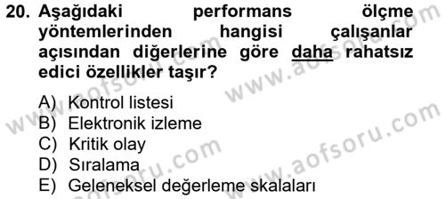 Performans Yönetimi Dersi 2012 - 2013 Yılı (Vize) Ara Sınavı 20. Soru