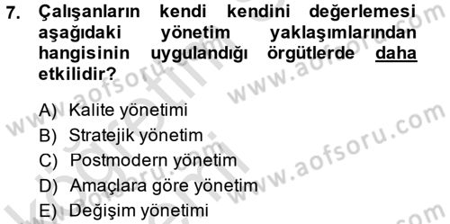 Performans Yönetimi Dersi 2013 - 2014 Yılı Tek Ders Sınavı 7. Soru