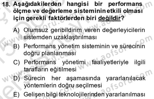 Performans Yönetimi Dersi 2014 - 2015 Yılı Tek Ders Sınavı 18. Soru