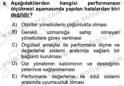 Performans Yönetimi Dersi 2015 - 2016 Yılı (Vize) Ara Sınavı 6. Soru