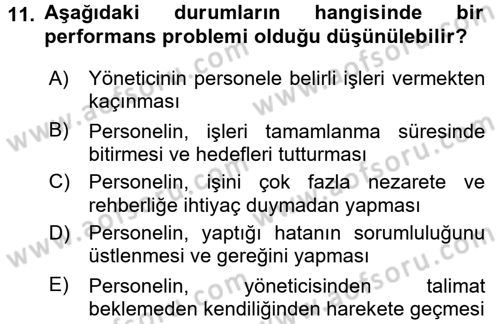 Performans Yönetimi Dersi 2015 - 2016 Yılı Tek Ders Sınav Soruları 11. Soru