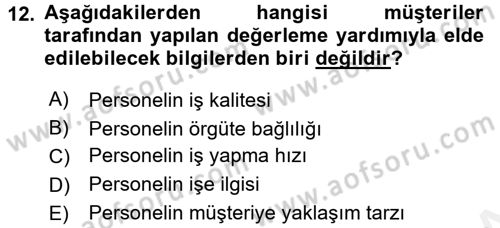 Performans Yönetimi Dersi 2015 - 2016 Yılı Tek Ders Sınav Soruları 12. Soru