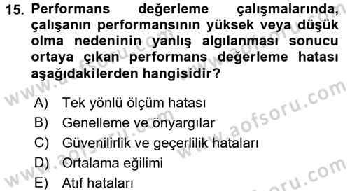 Performans Yönetimi Dersi 2015 - 2016 Yılı Tek Ders Sınav Soruları 15. Soru