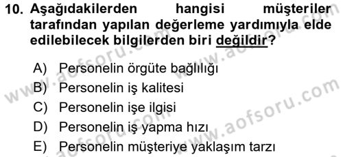 Performans Yönetimi Dersi 2016 - 2017 Yılı 3 Ders Sınav Soruları 10. Soru