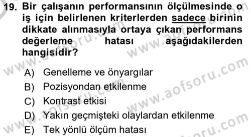 Performans Yönetimi Dersi 2016 - 2017 Yılı 3 Ders Sınav Soruları 19. Soru