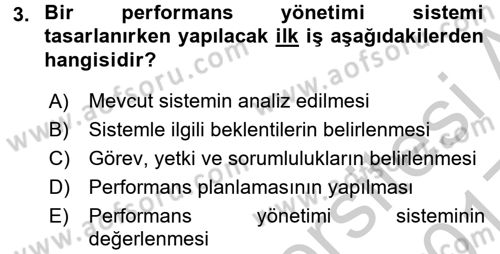 Performans Yönetimi Dersi 2016 - 2017 Yılı 3 Ders Sınav Soruları 3. Soru
