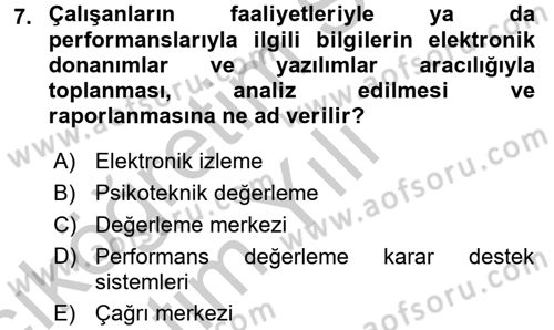 Performans Yönetimi Dersi 2016 - 2017 Yılı 3 Ders Sınav Soruları 7. Soru