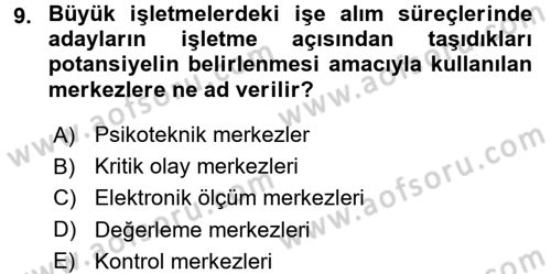 Performans Yönetimi Dersi 2016 - 2017 Yılı 3 Ders Sınav Soruları 9. Soru