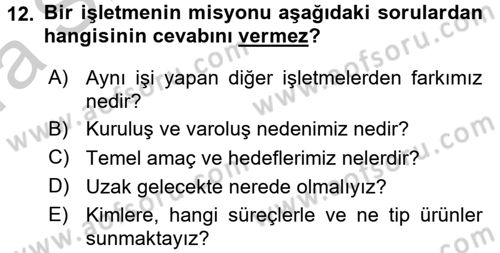 Performans Yönetimi Dersi 2016 - 2017 Yılı (Vize) Ara Sınav Soruları 12. Soru