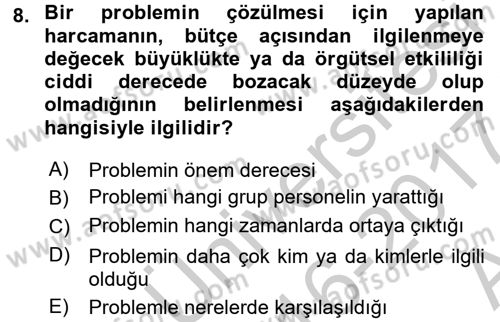 Performans Yönetimi Dersi 2016 - 2017 Yılı (Vize) Ara Sınav Soruları 8. Soru