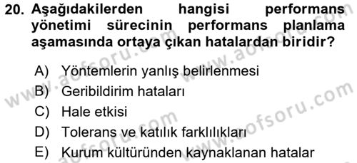 Performans Yönetimi Dersi 2017 - 2018 Yılı 3 Ders Sınavı 20. Soru