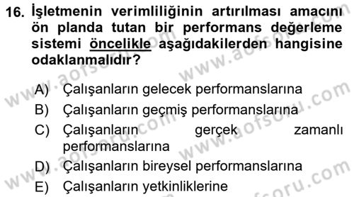 Performans Yönetimi Dersi 2017 - 2018 Yılı (Vize) Ara Sınavı 16. Soru