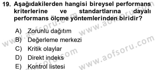 Performans Yönetimi Dersi 2017 - 2018 Yılı (Vize) Ara Sınavı 19. Soru