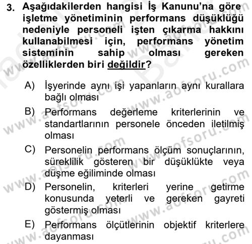 Performans Yönetimi Dersi 2017 - 2018 Yılı (Vize) Ara Sınavı 3. Soru