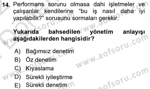 Performans Yönetimi Dersi 2021 - 2022 Yılı (Final) Dönem Sonu Sınav Soruları 14. Soru