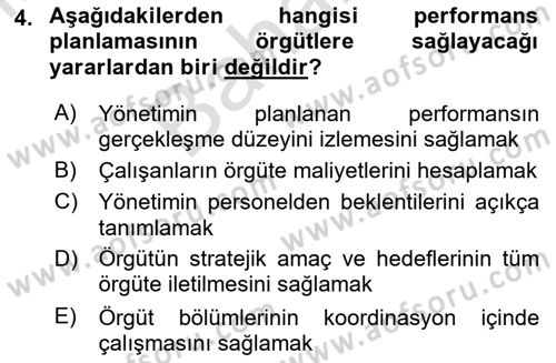 Performans Yönetimi Dersi 2021 - 2022 Yılı (Final) Dönem Sonu Sınav Soruları 4. Soru