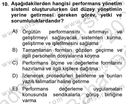 Performans Yönetimi Dersi 2023 - 2024 Yılı (Vize) Ara Sınavı 10. Soru