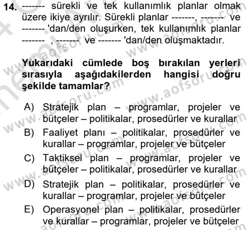 Performans Yönetimi Dersi 2023 - 2024 Yılı (Vize) Ara Sınavı 14. Soru