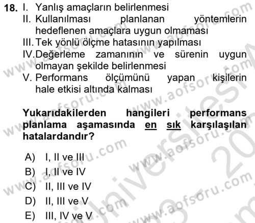 Performans Yönetimi Dersi 2023 - 2024 Yılı (Final) Dönem Sonu Sınav Soruları 18. Soru